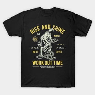 Rise And Shine Workout Time T-Shirt